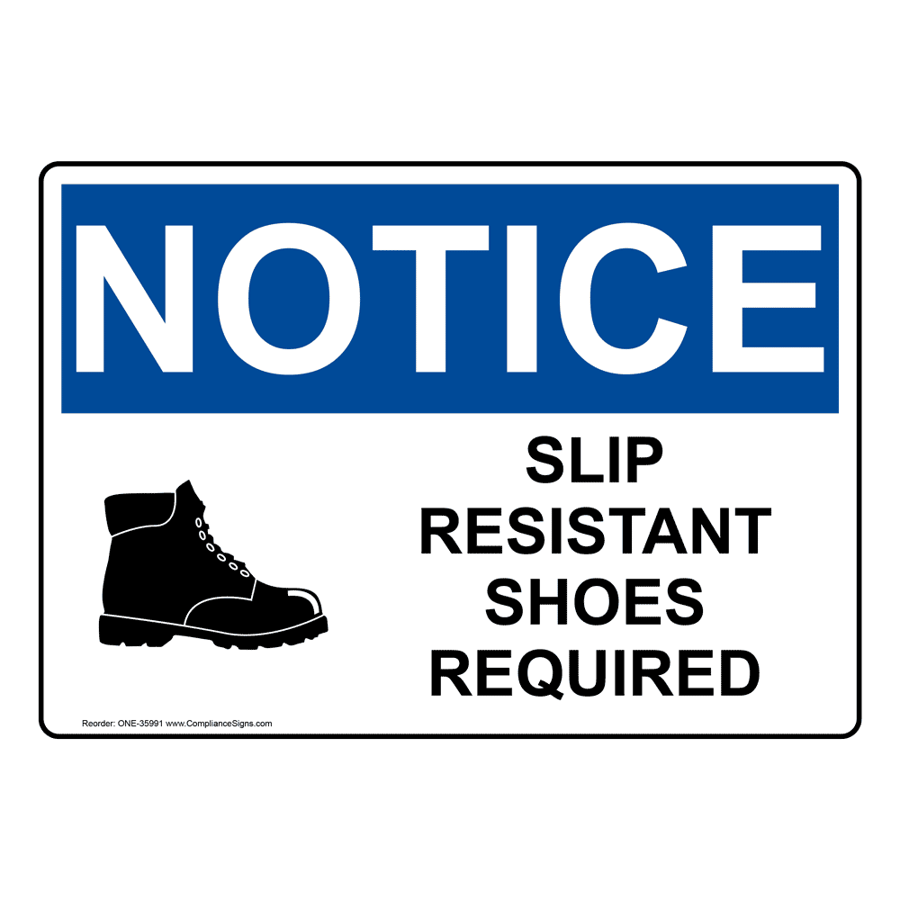 OSHA NOTICE Slip Resistant Shoes 