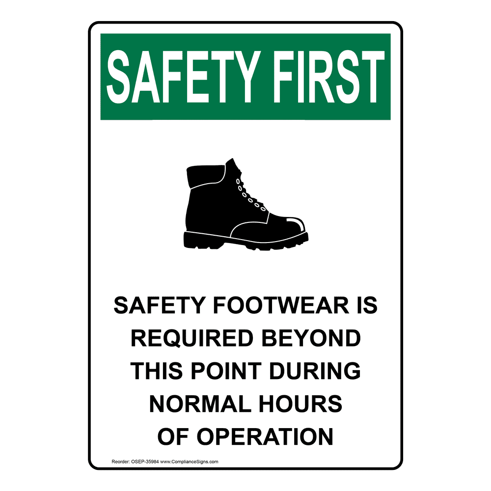 Portrait OSHA Steel Toe Boots Required At All Times Sign OSEP35972