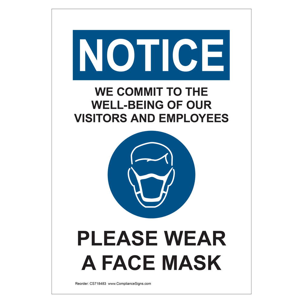 OSHA We Commit To The Well-Being Of Our Visitors Sign CS718483