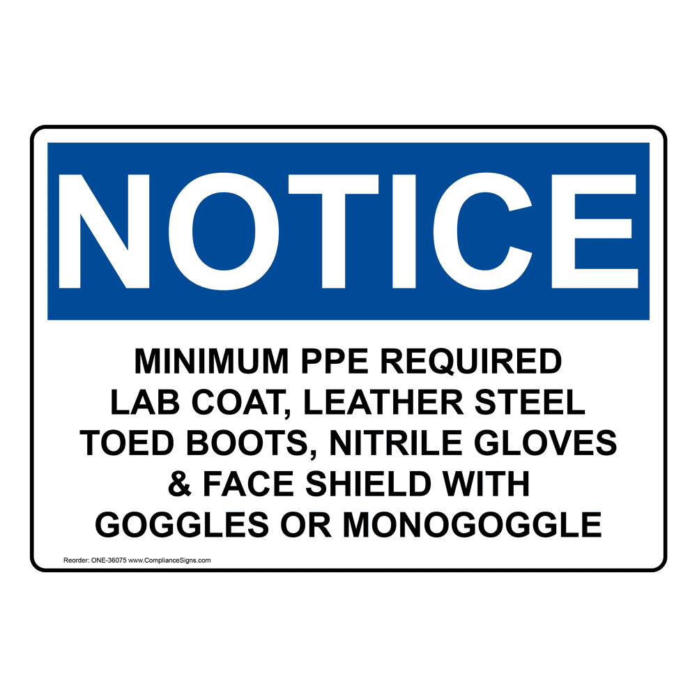 OSHA Minimum PPE Required Lab Coat, Leather Steel Sign ONE36075