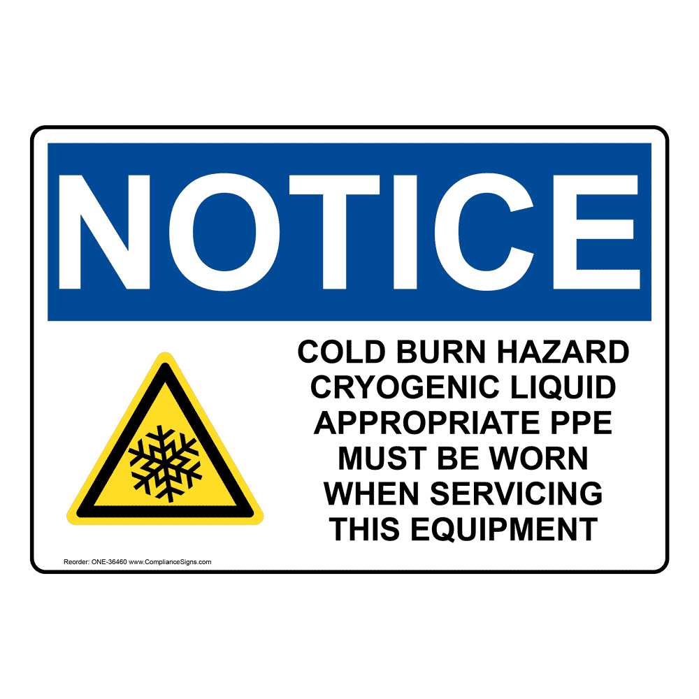 OSHA Cold Burn Hazard Cryogenic Liquid Sign With Symbol ONE36460