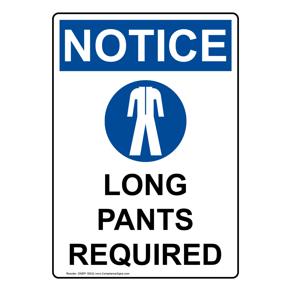 Portrait OSHA NOTICE Fire Retardant Clothing Required Sign ONEP18497 PPE