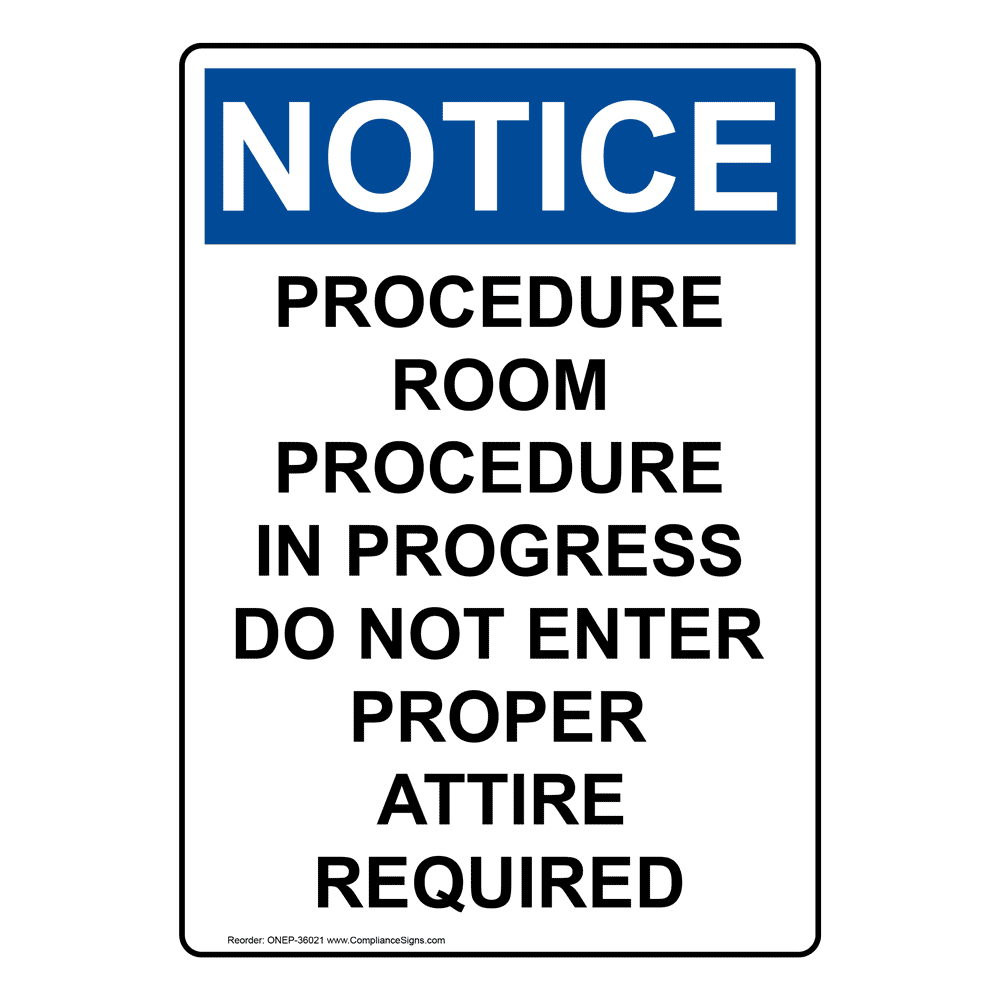 Portrait OSHA Procedure Room Procedure In Progress Sign ONEP-36021