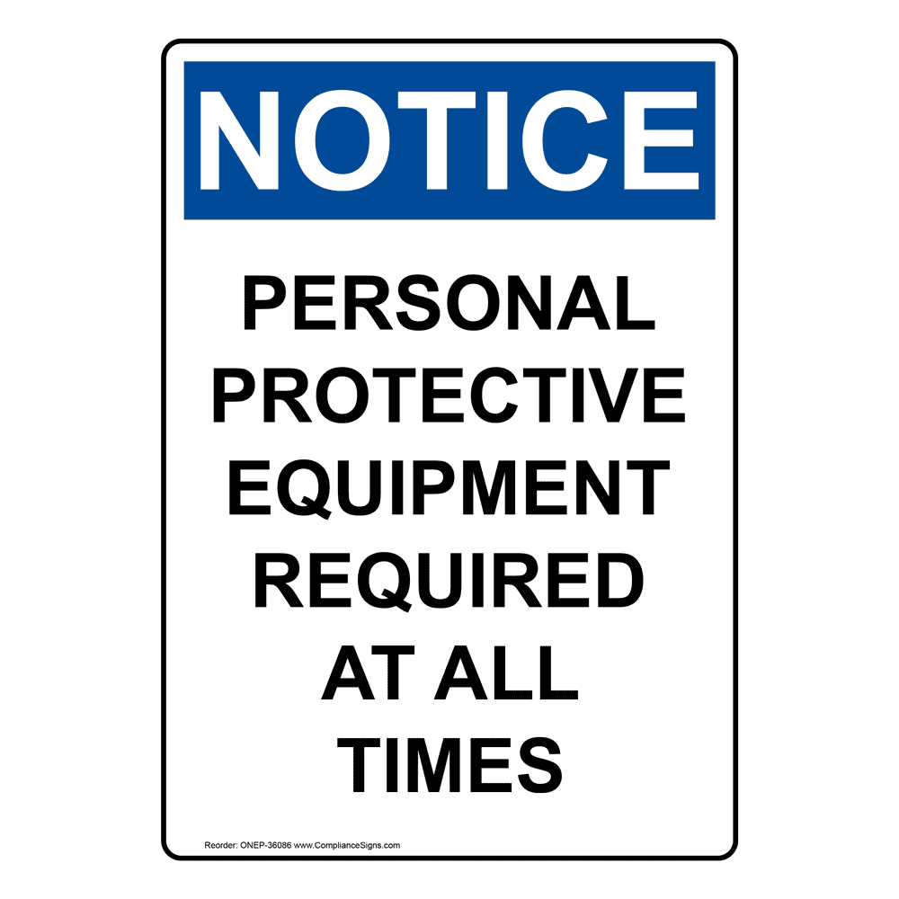 Portrait OSHA Personal Protective Equipment Sign ONEP36086