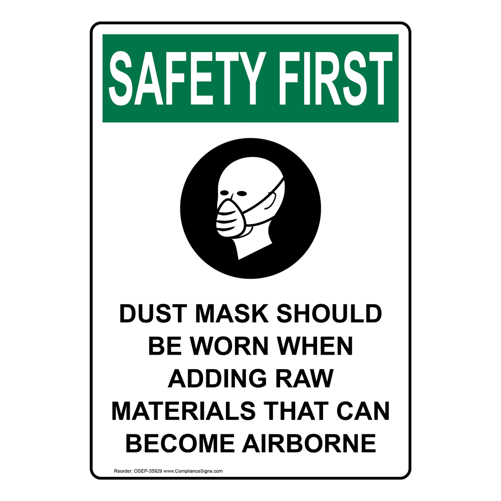 Portrait OSHA Dust Mask Should Be Sign With Symbol OSEP35929