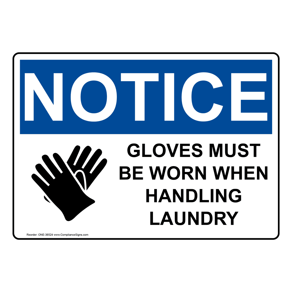 OSHA Gloves Must Be Worn When Handling Sign With Symbol ONE36524