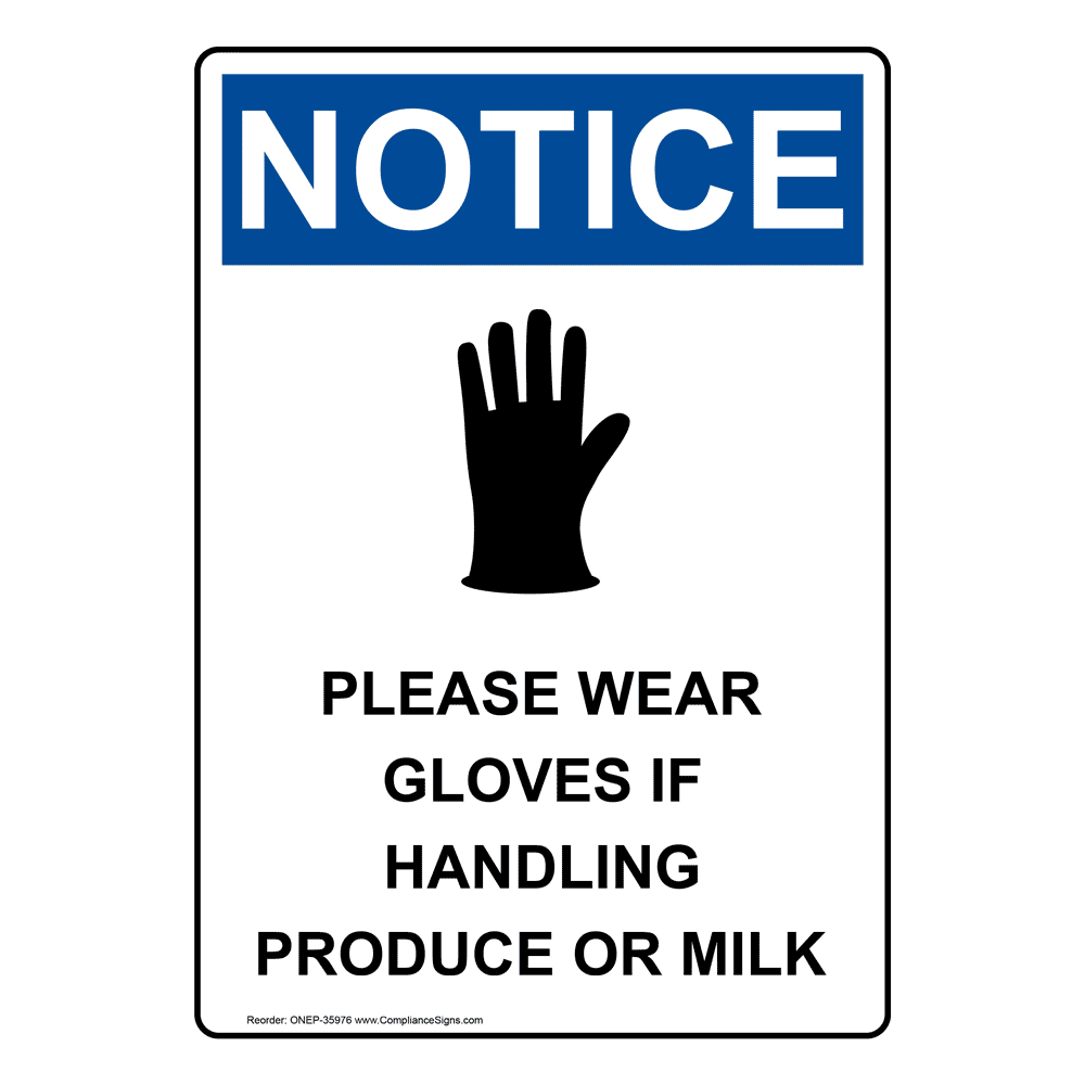 OSHA Please Wear Gloves If Handling Sign With Symbol ONE35976