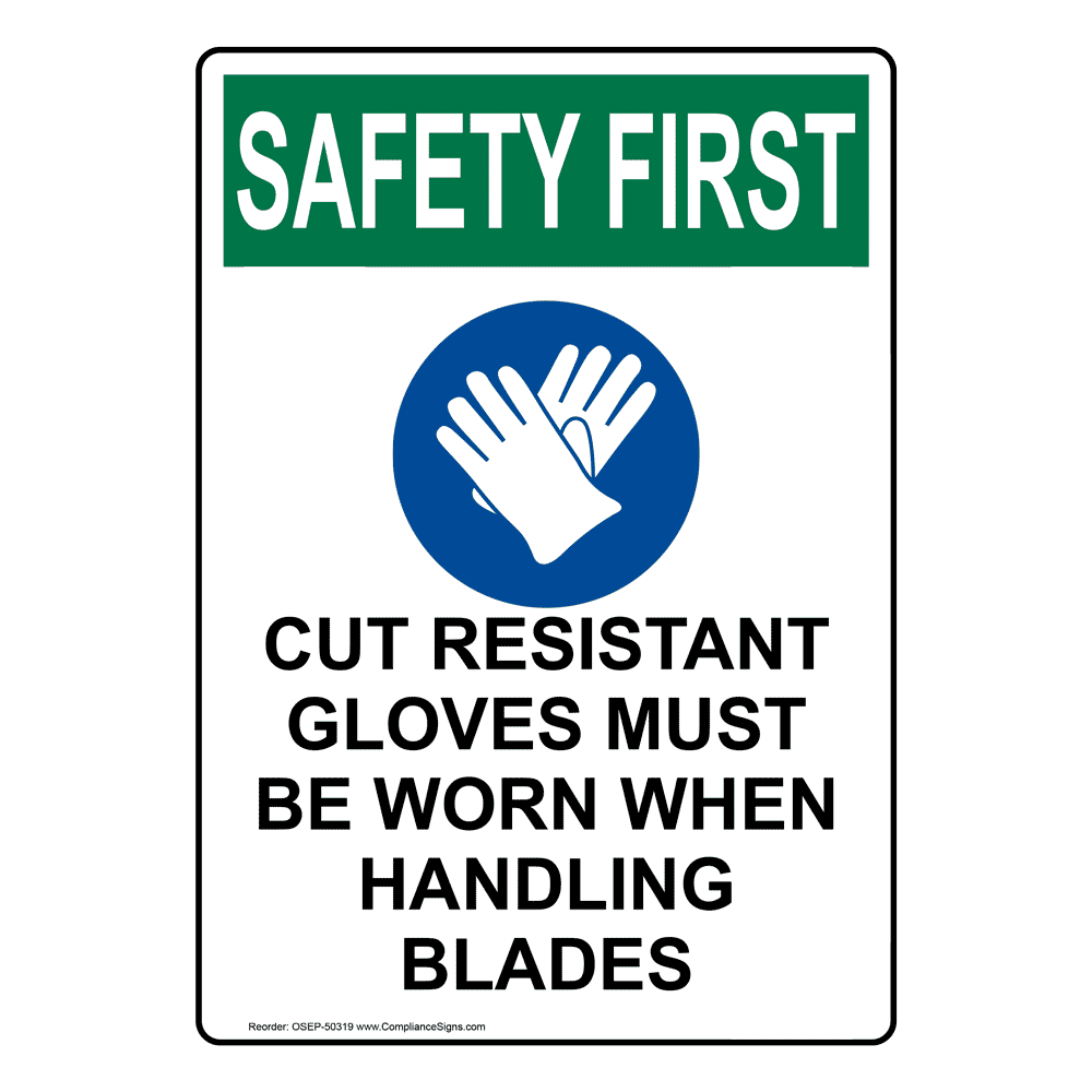 OSHA Cut Resistant Gloves Must Be Sign With Symbol OSE50319