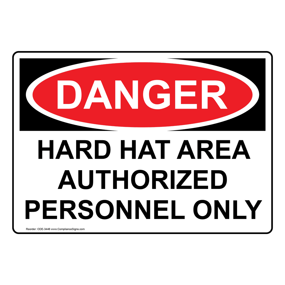 OSHA DANGER Hard Hat Area Sign ODE-3445 PPE - Hard Hat
