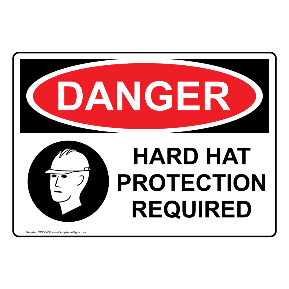 OSHA DANGER Hard Hat Protection Required Sign ODE3450 PPE Hard Hat