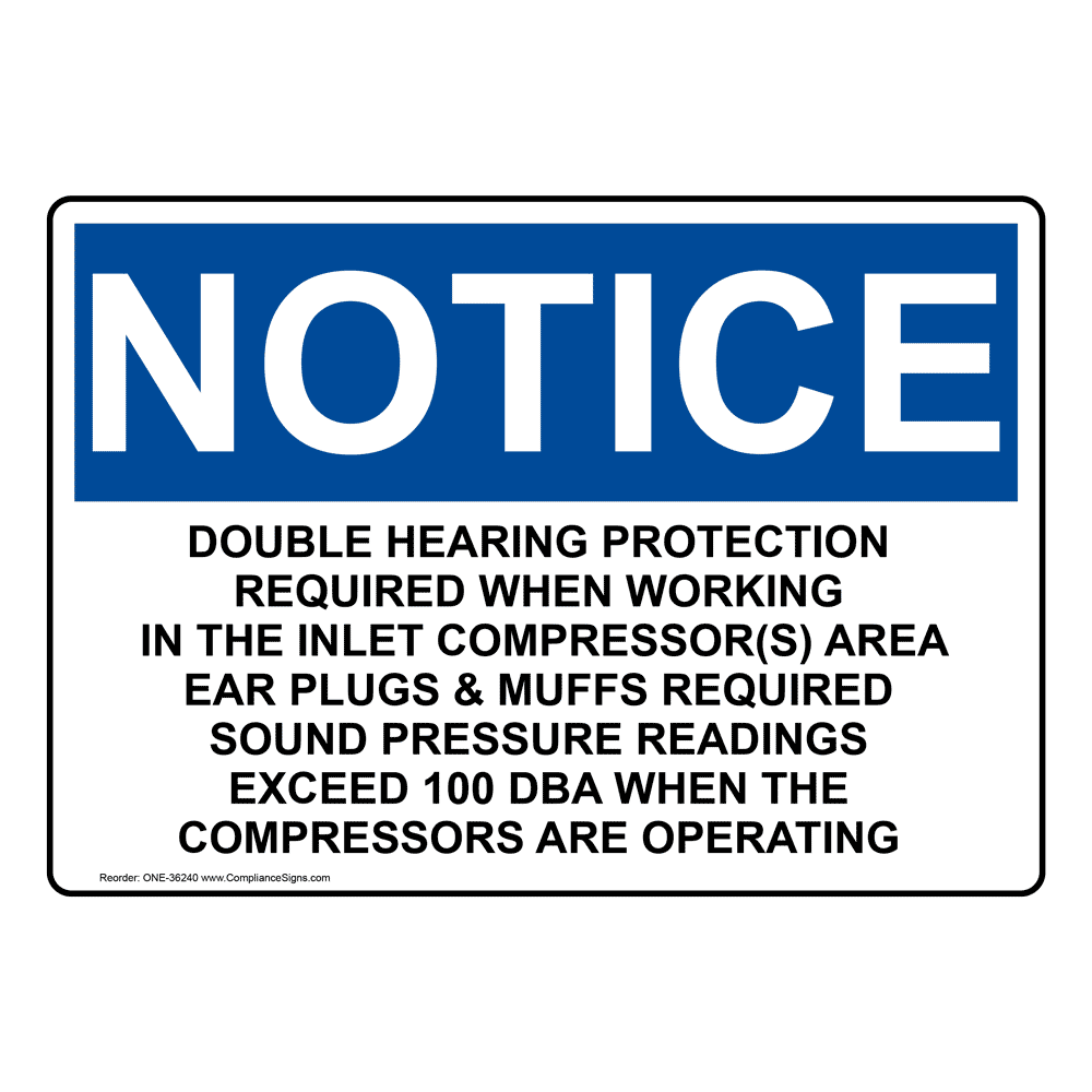 OSHA Double Hearing Protection Required When Sign ONE36240