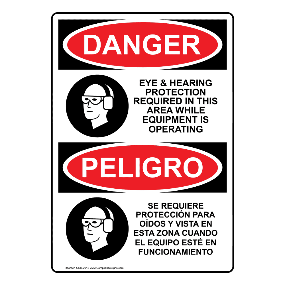 OSHA DANGER Eye And Hearing Protection Required Bilingual Sign ODB2918