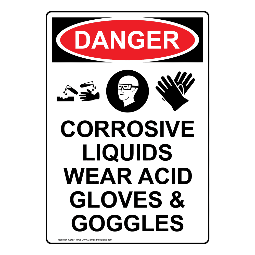 Portrait OSHA Corrosive Liquids Wear Sign With Symbol ODEP1995