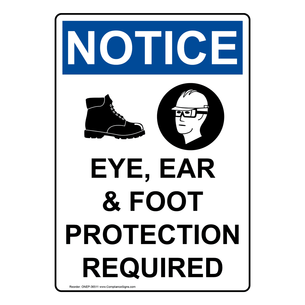 OSHA Eye, Ear & Foot Protection Required Sign With Symbol ONE36511