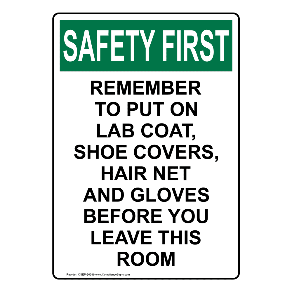 Portrait OSHA Remember To Put On Lab Coat, Shoe Sign OSEP36389