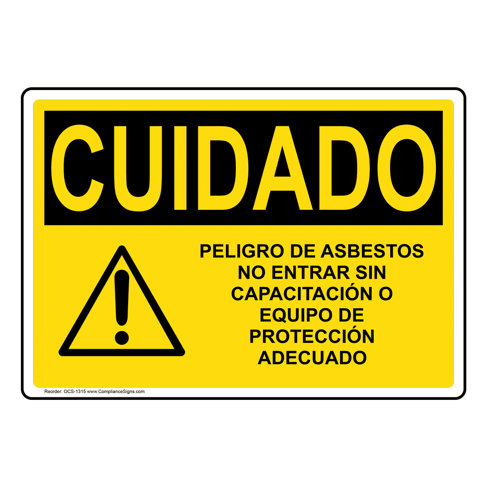 OSHA CAUTION Asbestos Hazard Do Not Disturb Spanish Sign OCS1315 PPE