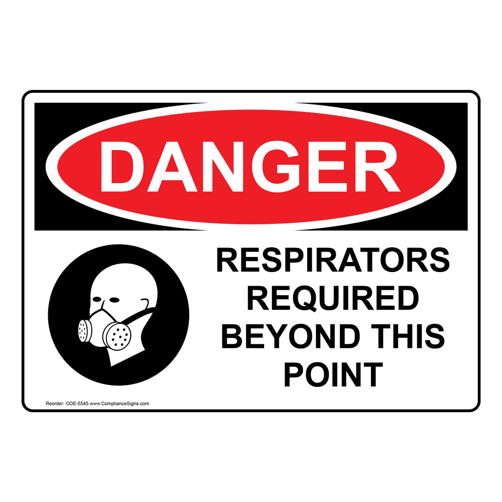 OSHA CAUTION Wear Your Respirator Sign OCE6605 PPE Respirator