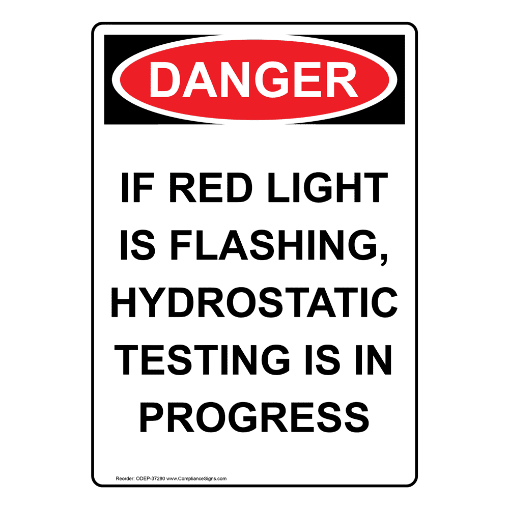 Portrait OSHA Hydrostatic Testing In Progress Sign ONEP30044