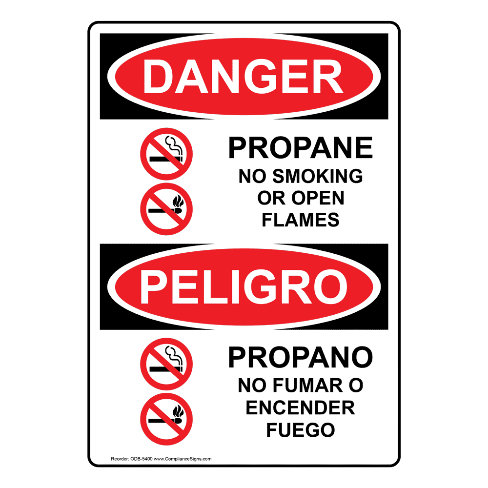 OSHA DANGER Propane No Smoking Or Open Flames Sign ODB5400 Propane