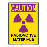Portrait OSHA Radioactive Materials Sign With Symbol OREP-16386