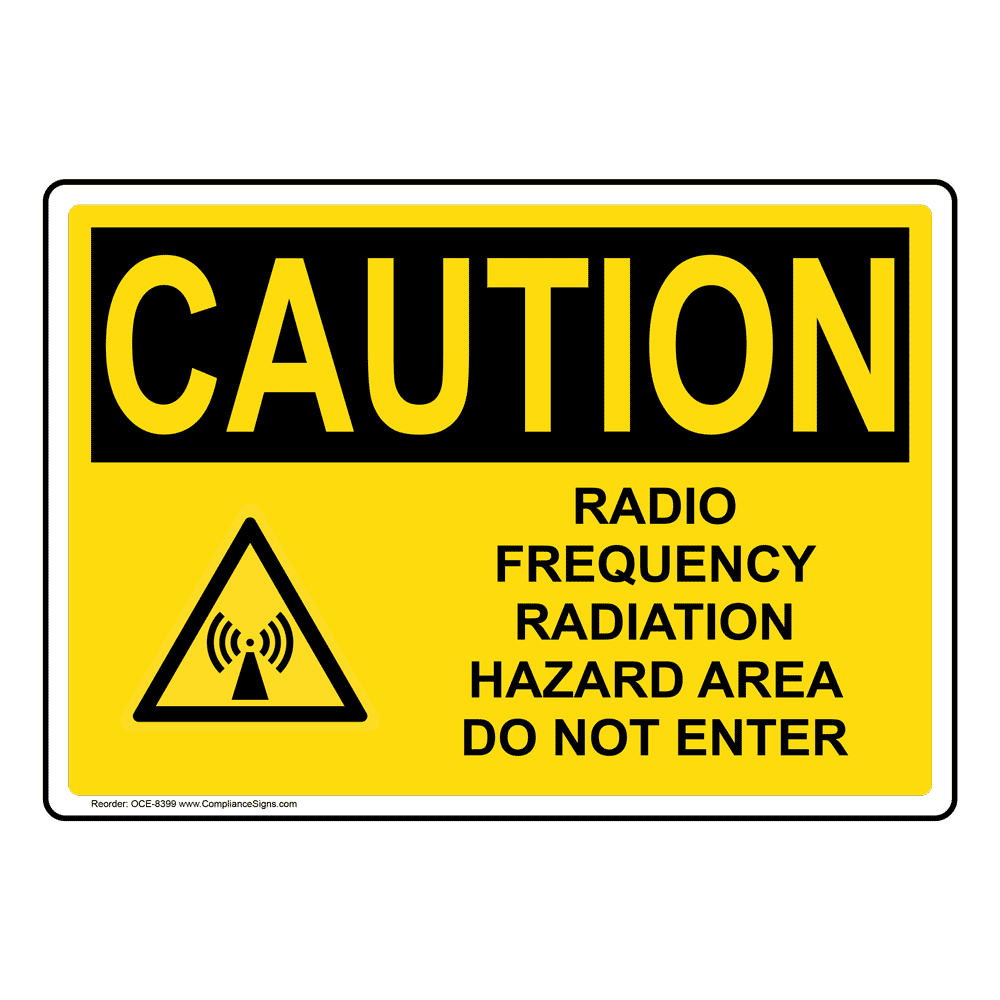 OSHA CAUTION Beyond This Point Radio Frequency Fields Sign OCE7934