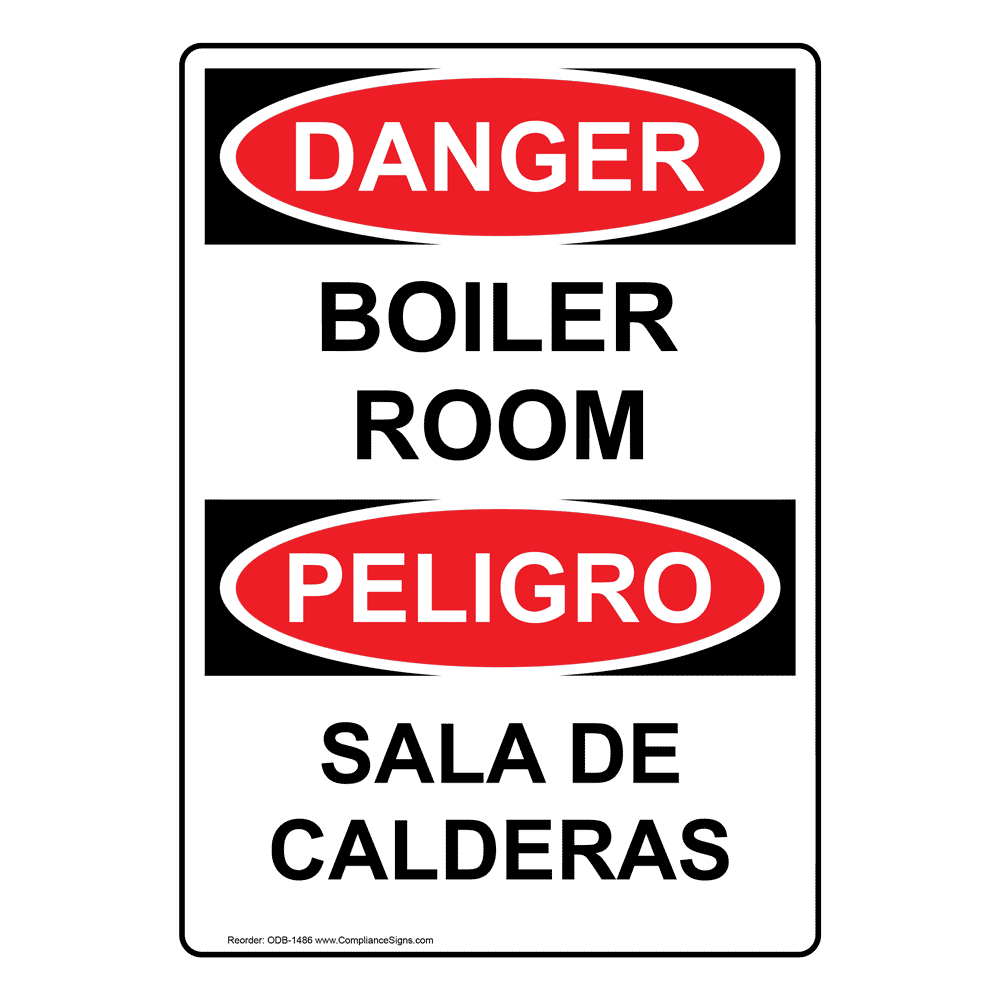 OSHA DANGER Boiler Room Bilingual Sign ODB1486 Wayfinding