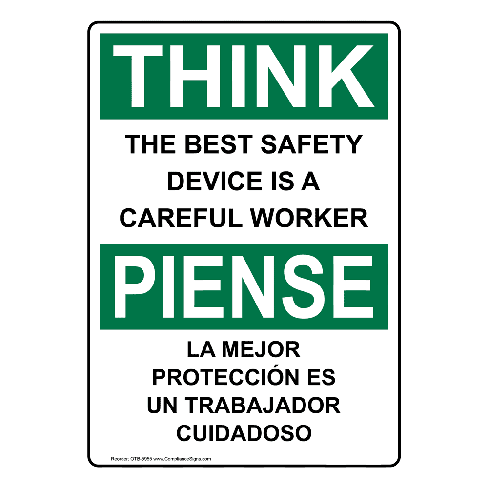 English + Spanish OSHA THINK Safety Device Careful Worker Sign OTB-5955
