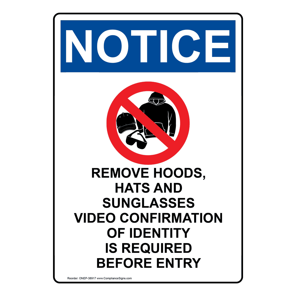 OSHA Remove Hoods, Hats And Sunglasses Sign With Symbol ONE-38917