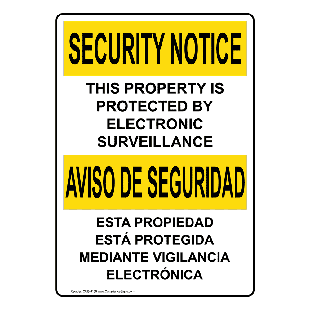 OSHA SECURITY NOTICE Electronic Surveillance Bilingual Sign OUB6130