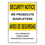 OSHA SECURITY NOTICE We Prosecute Shoplifters Bilingual Sign OUB-13374