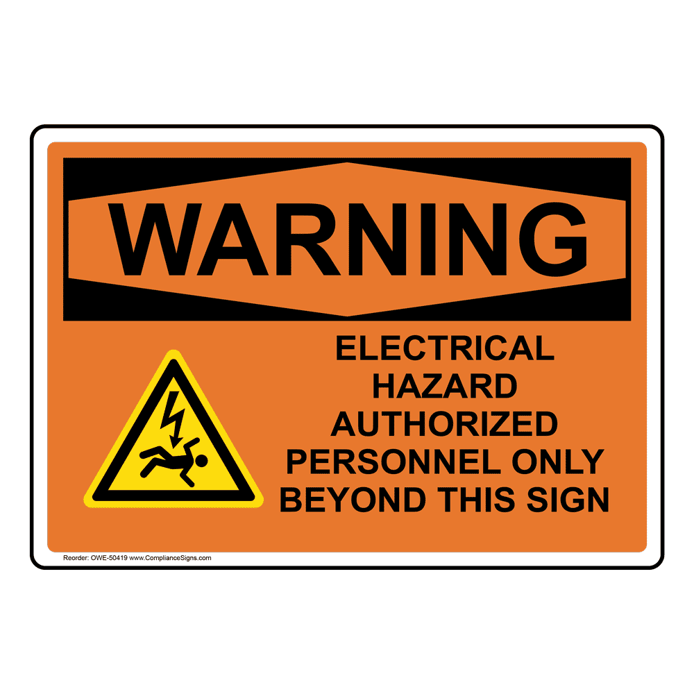 OSHA Electrical Hazard Authorized Sign With Symbol OWE50419