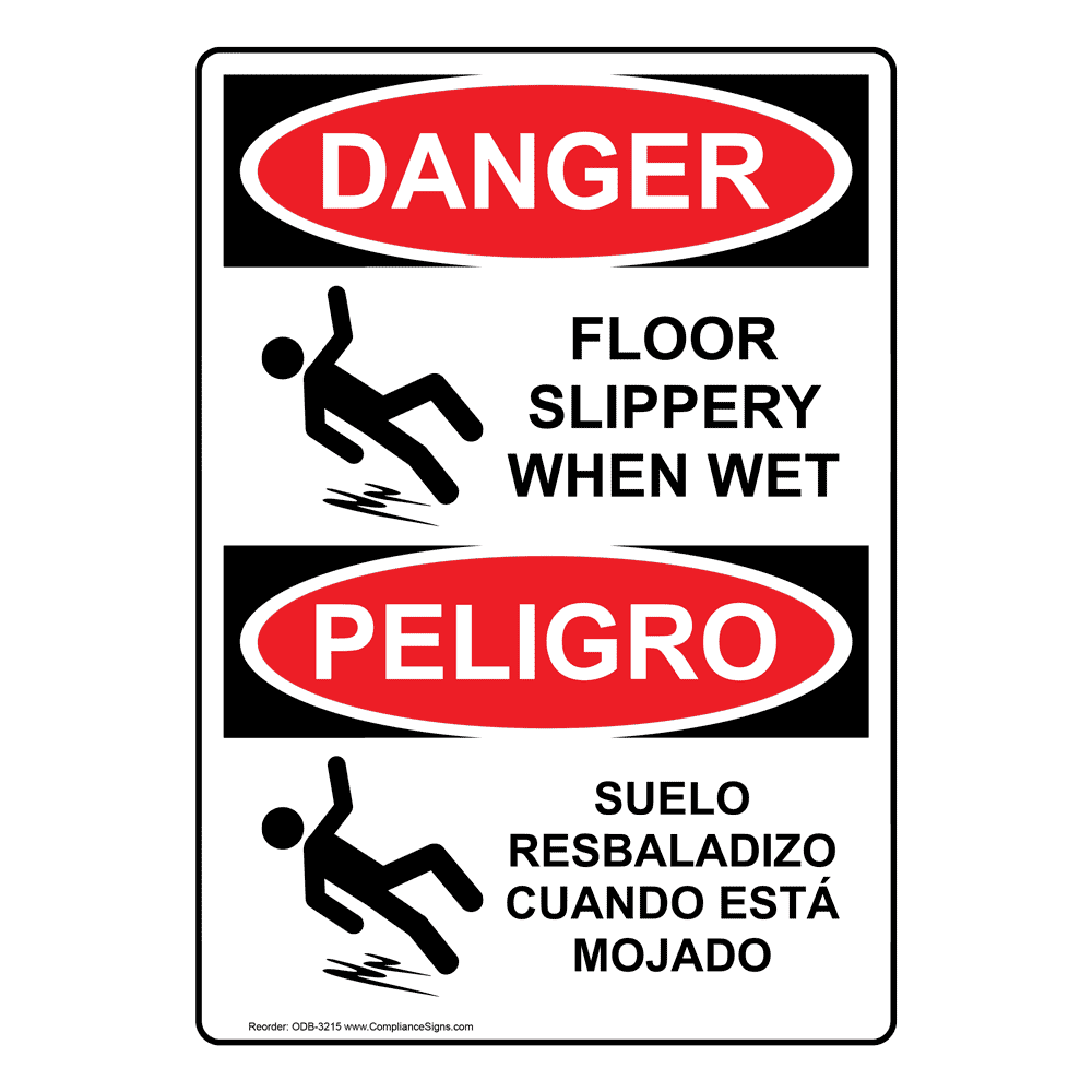 OSHA DANGER Floor Slippery When Wet Sign ODE3215 Slippery When Wet