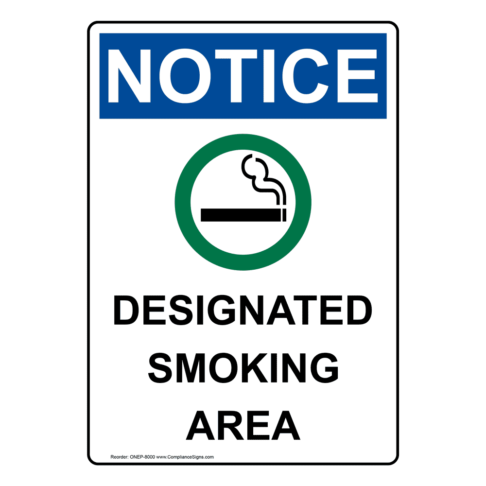 Portrait OSHA NOTICE Designated Smoking Area Sign With Symbol ONEP-8000