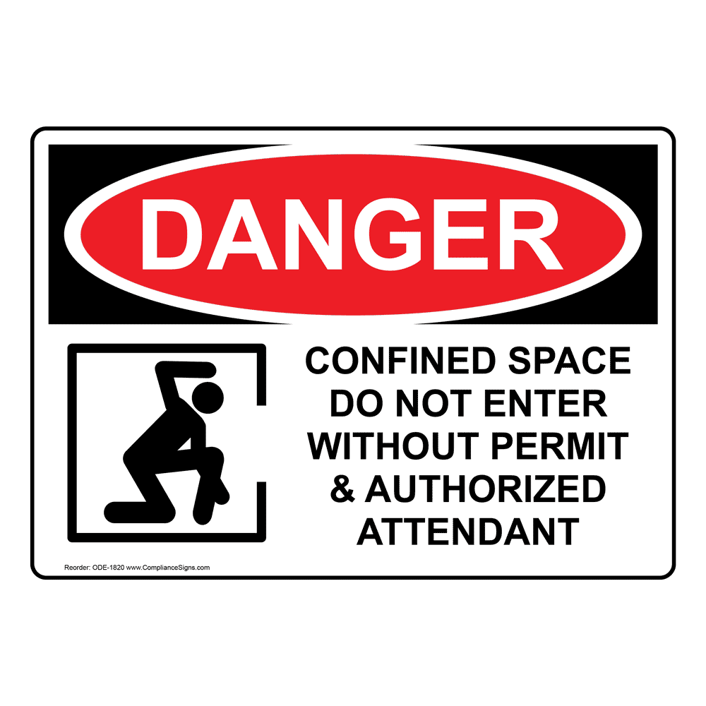 OSHA DANGER Confined Space Do Not Enter Without Permit Sign ODE1820