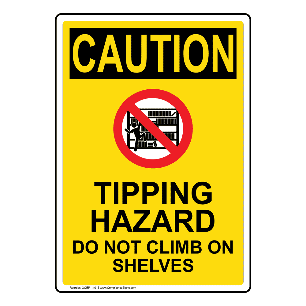 Portrait OSHA Tipping Hazard Do Sign With Symbol OCEP 14015