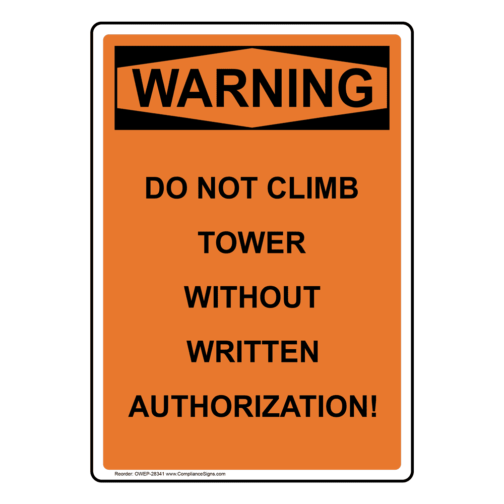 Portrait OSHA No Climbing Or Playing Sign With Symbol OWEP28350