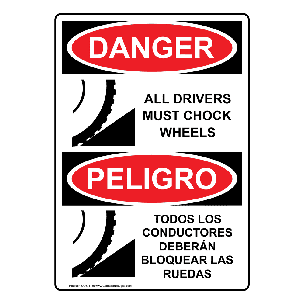 OSHA CAUTION Chock Wheels Sign OCE14298 Truck Loading / Unloading