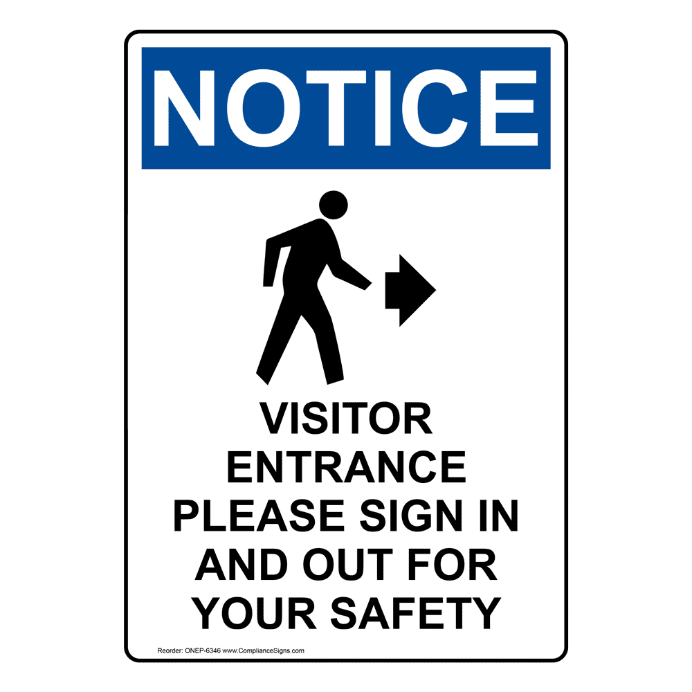 OSHA NOTICE Visitor Entrance Please Sign In Bilingual Sign ONB6346