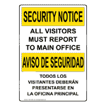 OSHA SECURITY NOTICE Visitors Must Report Bilingual Sign OUB-1250