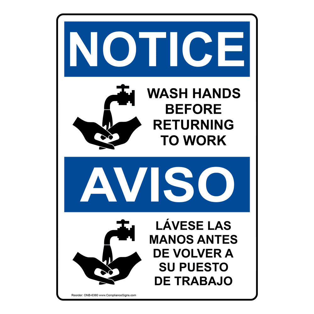 OSHA NOTICE Wash Hands Before Returning Work Bilingual Sign ONB 6360 osha-notice-wash-hands-before-returning-work-bilingual-sign-onb-6360