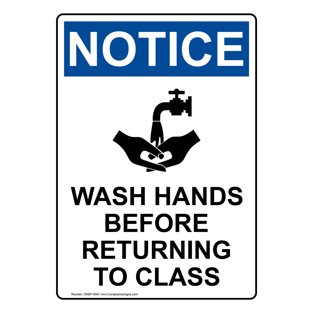 Portrait OSHA Wash Hands Before Returning Sign With Symbol ONEP6360