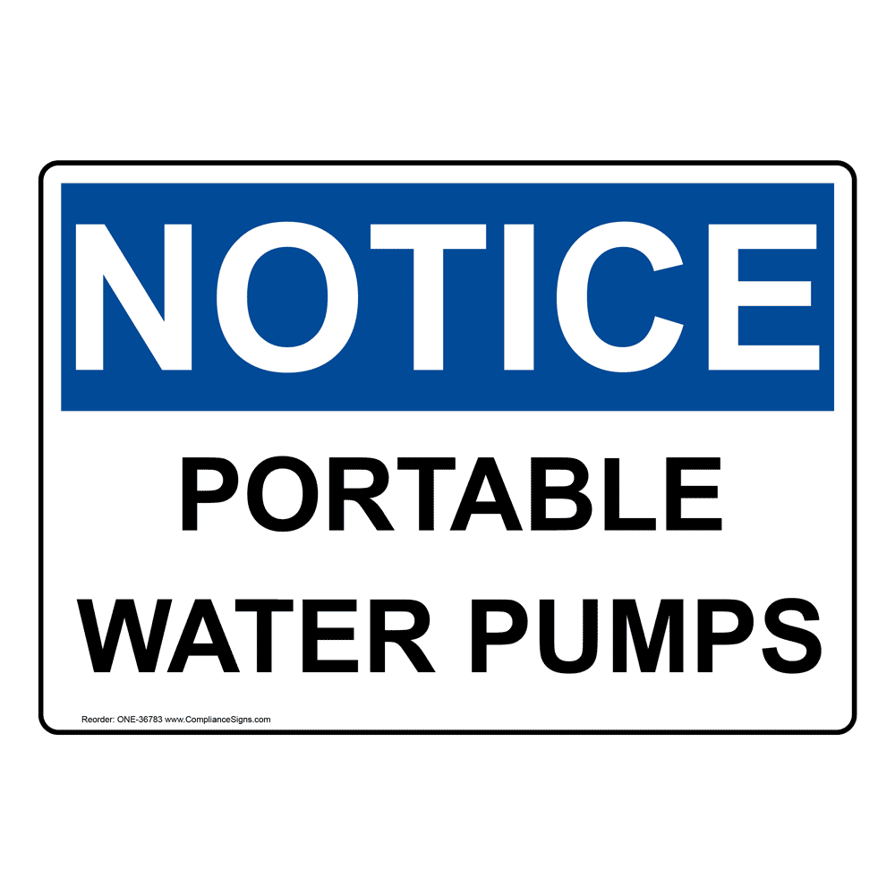 OSHA Portable Water Pumps Sign ONE36783