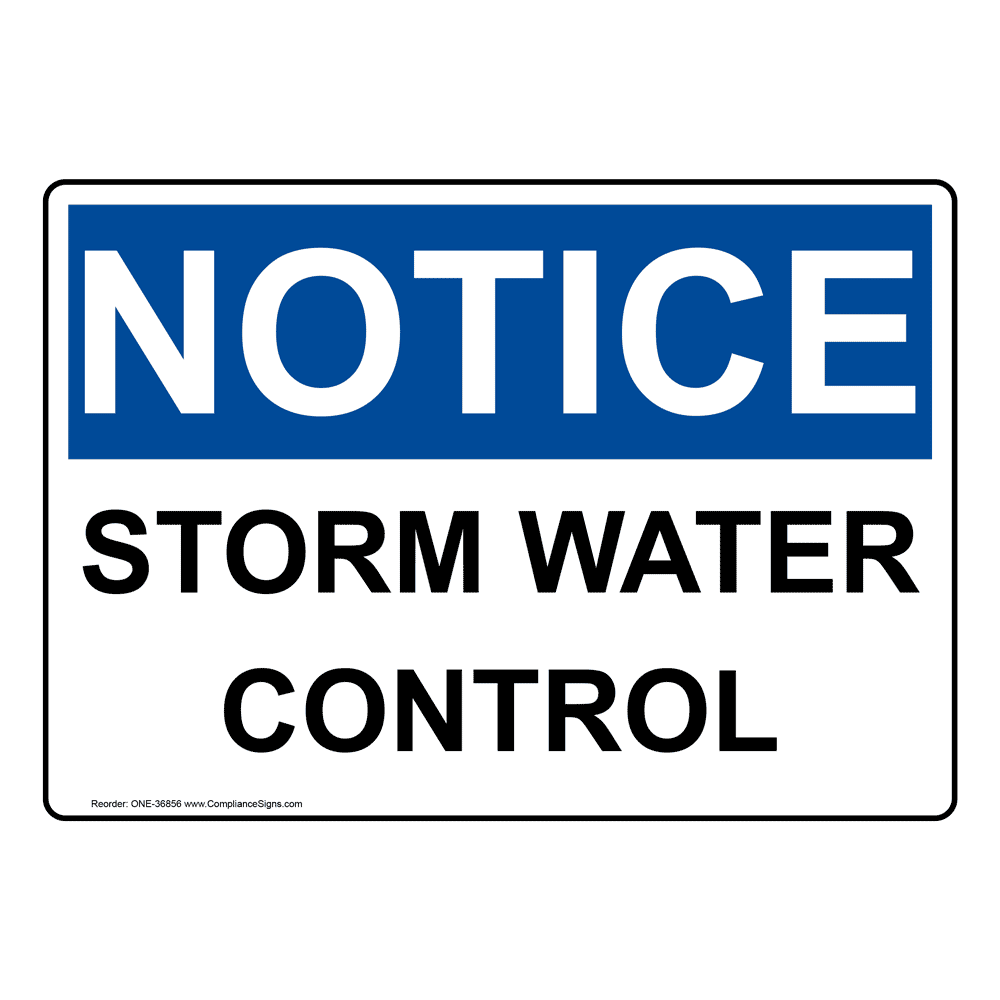 OSHA Storm Water Control Sign ONE36856