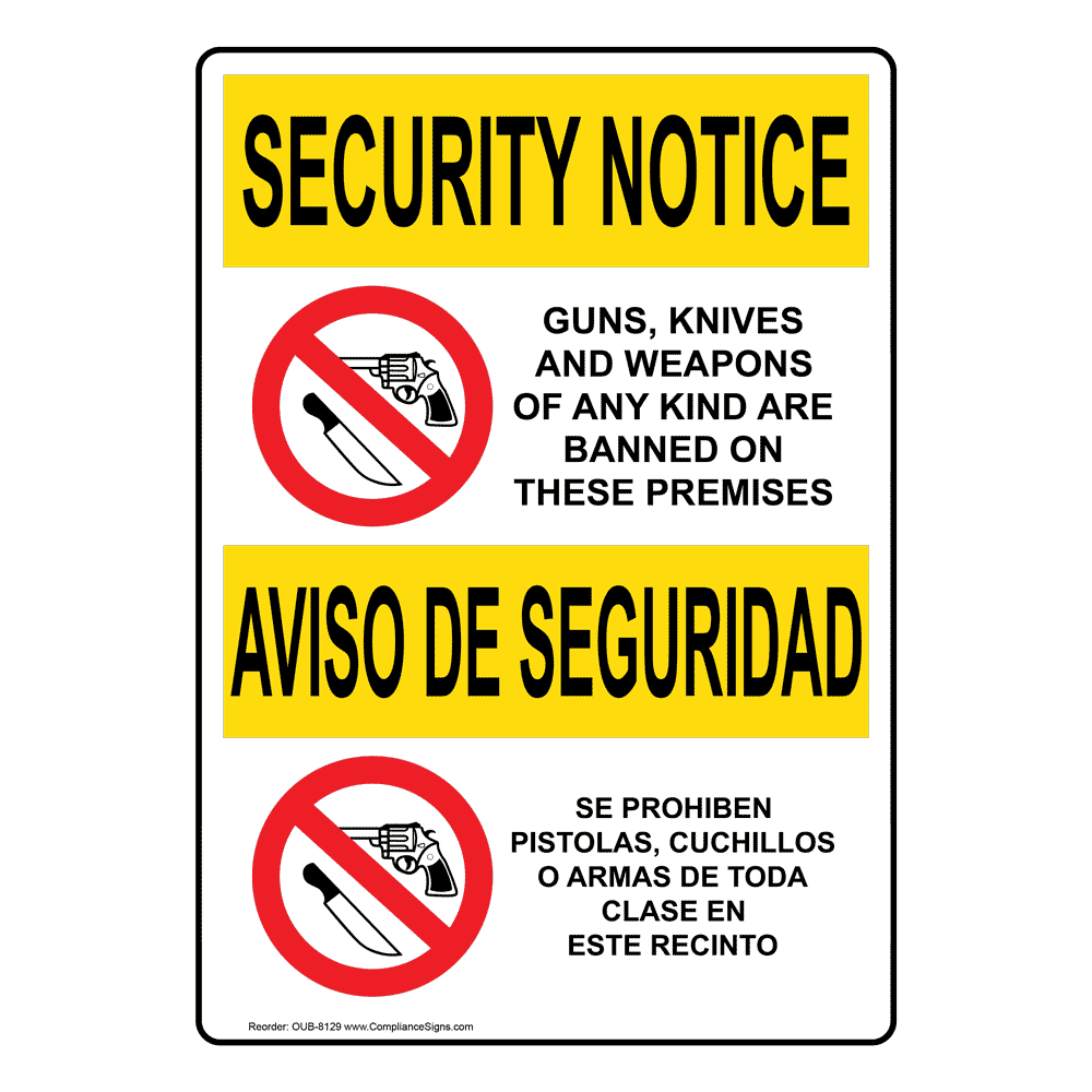 OSHA SECURITY NOTICE Knives Weapons Banned Bilingual Sign OUB8129