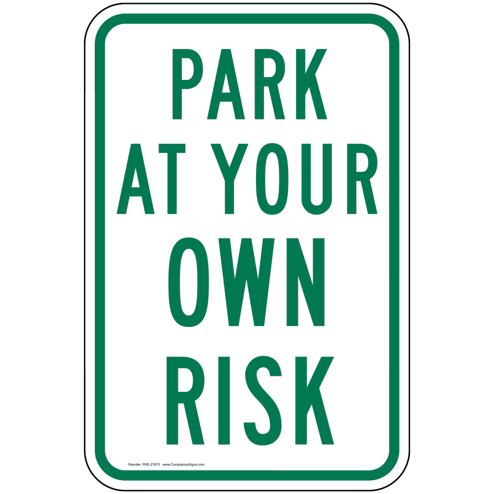 Cartello 'Parcheggiare A Proprio Rischio' 30x20 Cm – Plastica 3mm