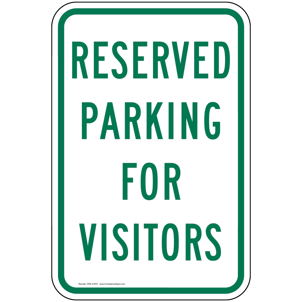 Reserved for Visitors Sign PKE-21970 Parking Reserved