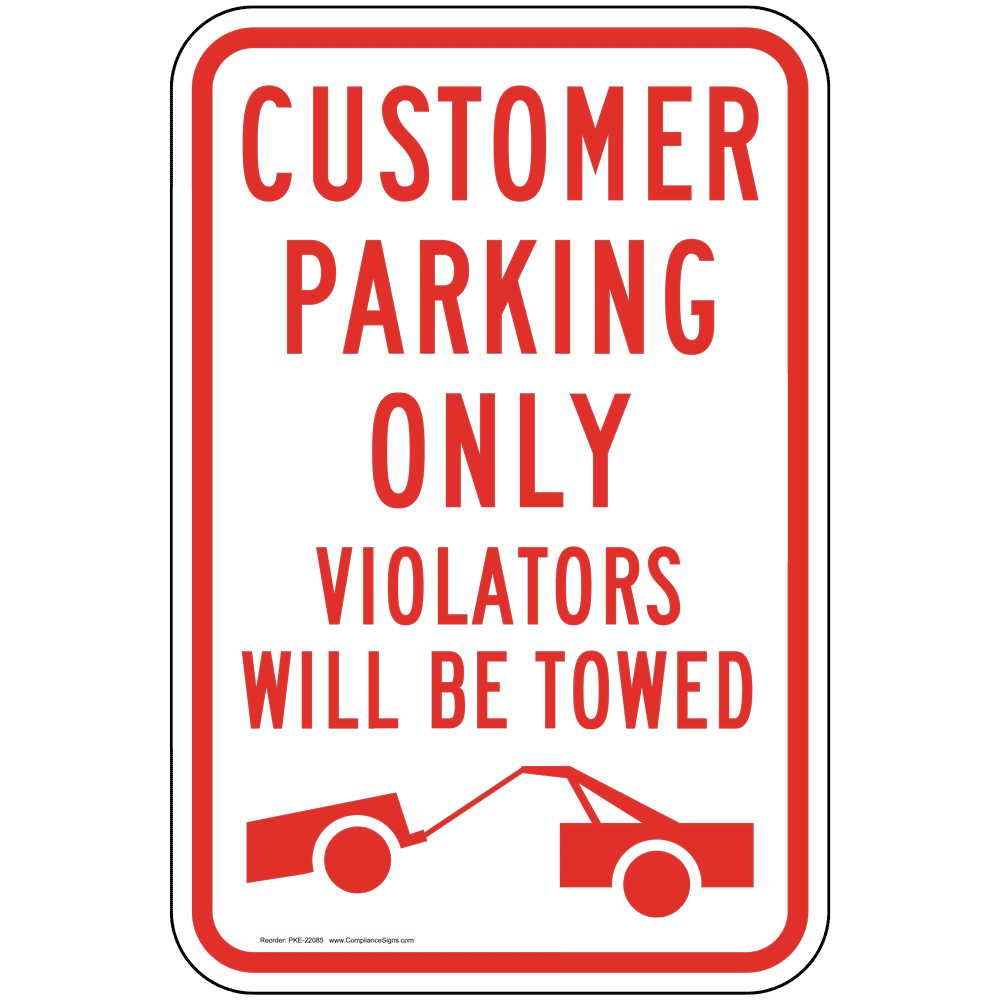 Customer Parking Sign with Symbol PKE-22085 Parking Reserved