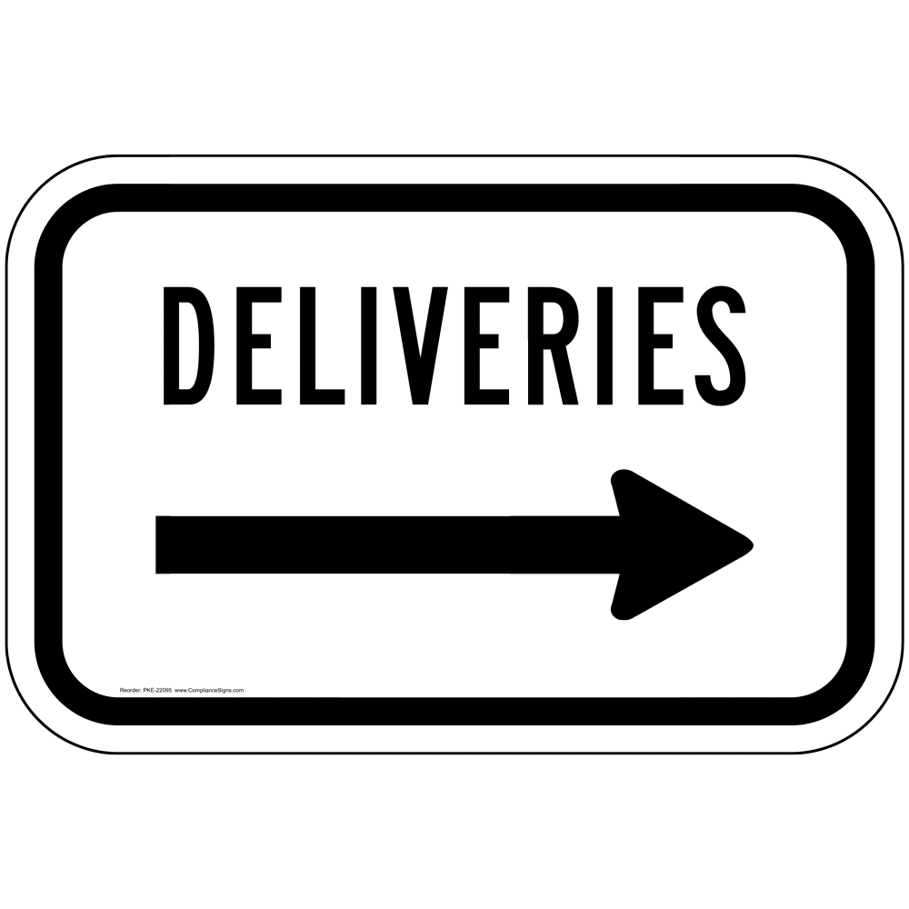 Deliveries Sign With Right Arrow PKE-22095 Parking Directions