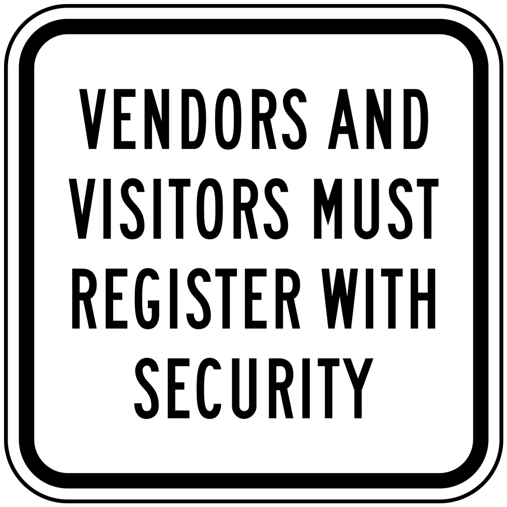 Vendors And Visitors Must Register Sign PKE-22520 Parking Directions