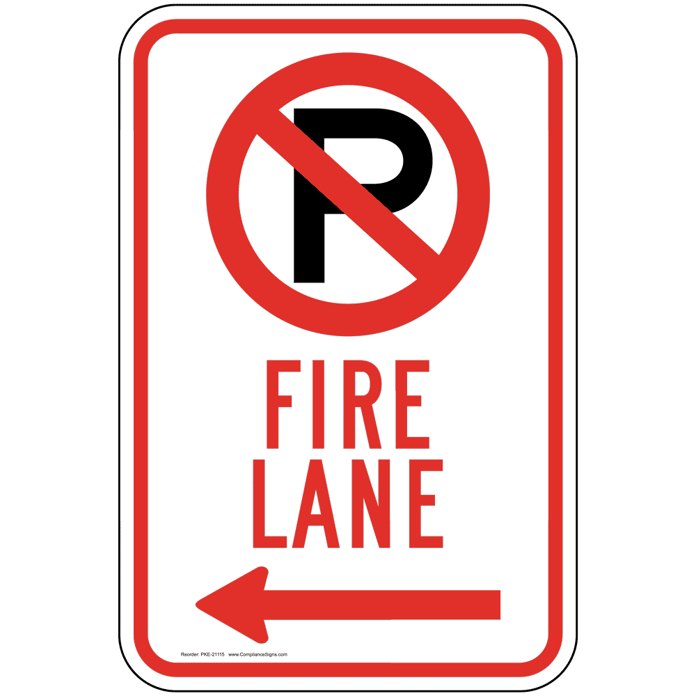 No Parking Symbol Fire Lane Sign with Left Arrow PKE21115